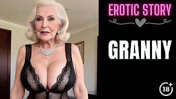 [GRANNY Story] Step Grandmother's Porno Flick Part 1